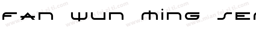 Fan Wun Ming SemiBold字体转换